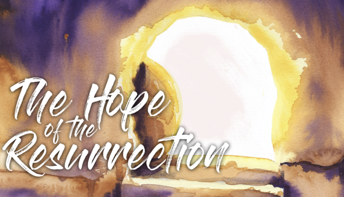 The Hope of the Resurrection - Themed.001
