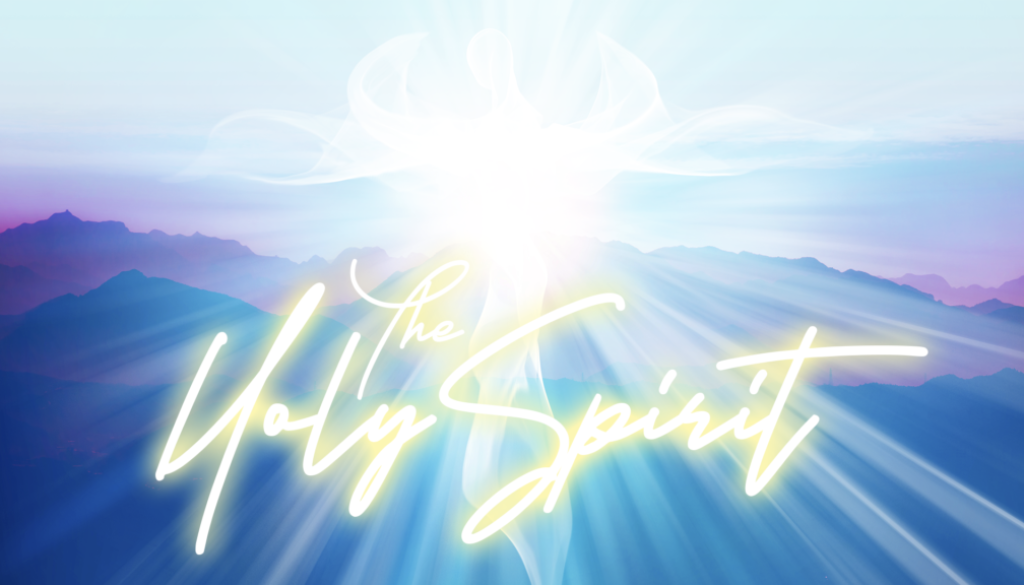 The Holy Spirit - Week 1.003