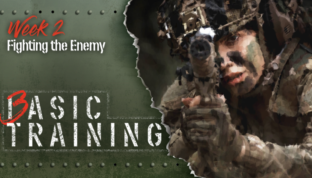 Week 2 - Fighting the Enemy.003